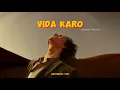 Vida Karo - Lofi [Slowed & Reverb] mainu vida karo jii | Arijit Singh, Jonita Gandhi A.R. Rehman