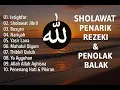 Lagu Sholawat Penarik Rezeki \u0026 Penolak Balak | Kumpulan Sholawat Pembuka Pintu Keberkahan \u0026 Penenang Hati