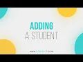 Adding a Student
