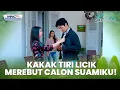 Lagu Kakak Tiri Licik Merebut Calon Suamiku! | KISAHKU
