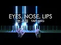 Download Lagu Eyes, Nose, Lips  (눈,코,입) - TAEYANG | Piano Cover