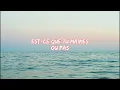 Slimane - Mon Amour (Lyrics/Paroles)