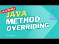 Java Method Overriding Explained and Super Keyword