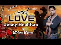 Download Lagu Sweet Love [Lyrics] - Jonny Houlihan ft.Briana Tyson