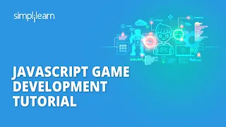 JavaScript Game Development Tutorial Snake Game Tic Tac Toe Game JavaScript Simplilearn