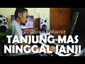Download Lagu TANJUNG MAS NINGGAL JANJI cover KERONCONG KARAOKE