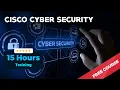 Cisco Cyber Security - Free Course 15 Hours Training