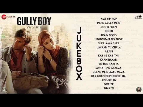 Download MP3 Gully Boy - Full Movie Audio Jukebox | Ranveer Singh \u0026 Alia Bhatt | DIVINE \u0026 Naezy