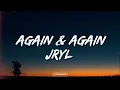 Jryl - Again and Again (Lyrics)