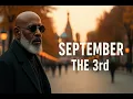 September the 3rd | 3-е Сентября