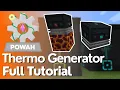 Powah - Thermo Generator Full Tutorial