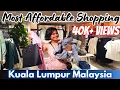 Download Lagu Malaysia Shopping Vlog, Shopping in Kuala Lumpur Malaysia, Best Affordable shopping in Kuala Lumpur