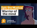Lagu Epic The Musical Saga: Warrior of the mind — student short film 🎬