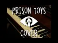Download Lagu Little Nightmares - Prison Toys [COVER]