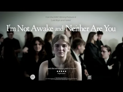 'I'm Not Awake and Neither Are You' - OFFICIAL TRAILER