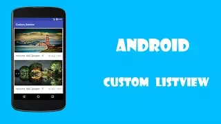 01 Android Custom ListView Android Tutorial For Beginners