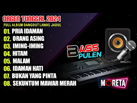 Download MP3 DANGDUT ORGEN TUNGGAL TERBARU 2024 FULL ALBUM HAJATAN