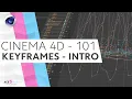 Keyframes 101 - Cinema 4D introduction Tutorial C4D