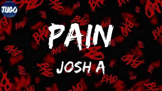 Download Josh A - Pain (Lyrics) MP3