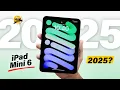 iPad Mini 6 in 2025 - Still Worth It