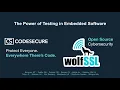 Live Webinar The Power of Testing in Embedded Software Webinar wolfSSL x CodeSecure