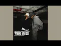 Download Lagu TNK MusiQ, Choppa.kvy, D-Minor - Where We Go (Official Audio) feat. Loony Q, Sky Deep \u0026 De Confident