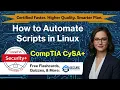 Bash Scripting in Linux for Cybersecurity Automation for Beginners IT Course 10 CompTIA CySA