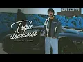 Triple Clearance  Rav Hanjra