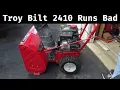 Troy Bilt Storm 2410 Surging and Running Rough