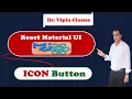 5 React Material UI Icon Button Dr Vipin Classes