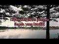 Ance & Pance - Kasih Aku Menyayangimu (Official Lyric Video)