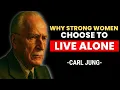 Lagu De waarheid over vrouwen die ALLEEN LEVEN zonder man - Carl Jung