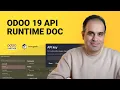 Odoo 19 API Runtime Doc The New Tool Every Odoo Developer Will Love