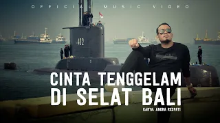 cinta tenggelam di selat bali nanggala 402 kmp yunice andra respati official music video 
