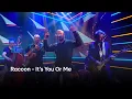 Lagu Racoon - It’s You Or Me | Beau