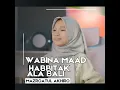 Download Lagu wabina maad x habbitak x ala bali