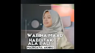 wabina maad x habbitak x ala bali