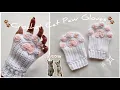 Crochet cat paw gloves tutorial How to crochet a cat paw gloves