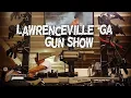 Lawrenceville GA - Gun Show 2024