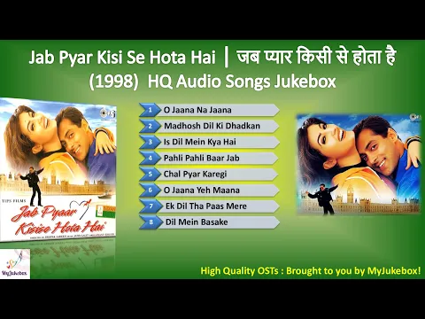 Download MP3 Jab Pyar Kisi Se Hota Hai (All-in-One)जब प्यार किसी से होता है-1998 Full HQ Audio Jukebox #MyJukebox