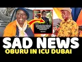 Oburu Stuck In ICU As His Three Day Dubai Rest Ends In Mystery! - THE END!