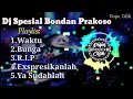 Download Lagu Dj Bondan Prakoso pilihan yg banyak di cari cari