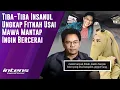 Lagu Tiba-Tiba Insanul Ungkap Fitnah Usai Mawa Ingin cerai | Intens Investigasi | Eps 6340