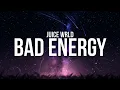 Download Lagu Juice WRLD - Bad Energy (Lyrics)