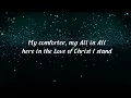 In Christ alone | Boyce worship Collective with lyrics