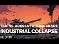 Germany’s Industrial Collapse | Russia Will Take Odessa | Venezuela Oil Blockade