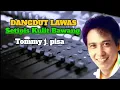 Lagu dangdut Nostalgia setipis kulit bawang Tommy j. Pisa