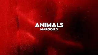 animals maroon 5 slowed reverb 