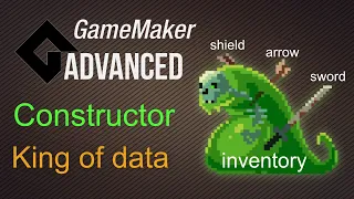 Constructor - The king of data GameMaker Advanced