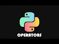Operators in Python PART II IDENTITY MEMBERSHIP BITWISE Operators